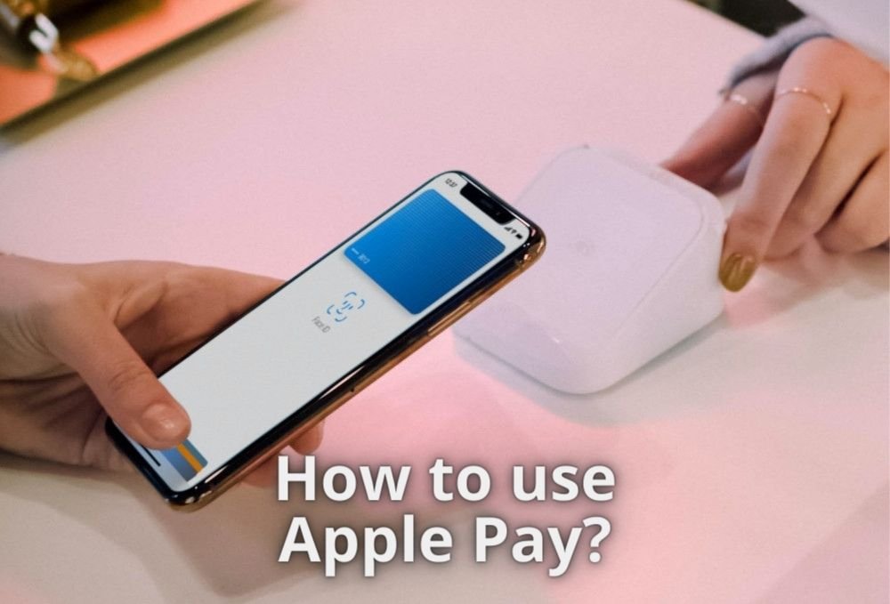 How to use Apple Pay? AppleSN.info